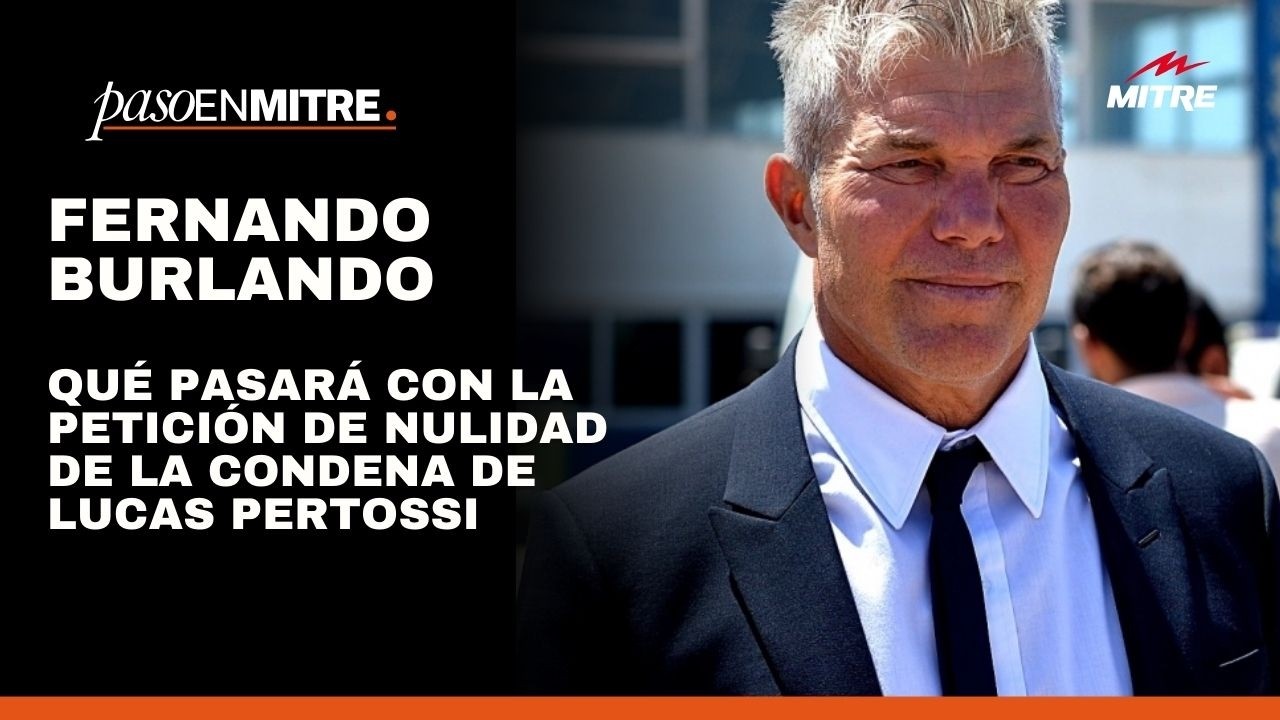 Fernando Burlando explicó qué pasará con la petición de nulidad de la condena de Lucas Pertossi