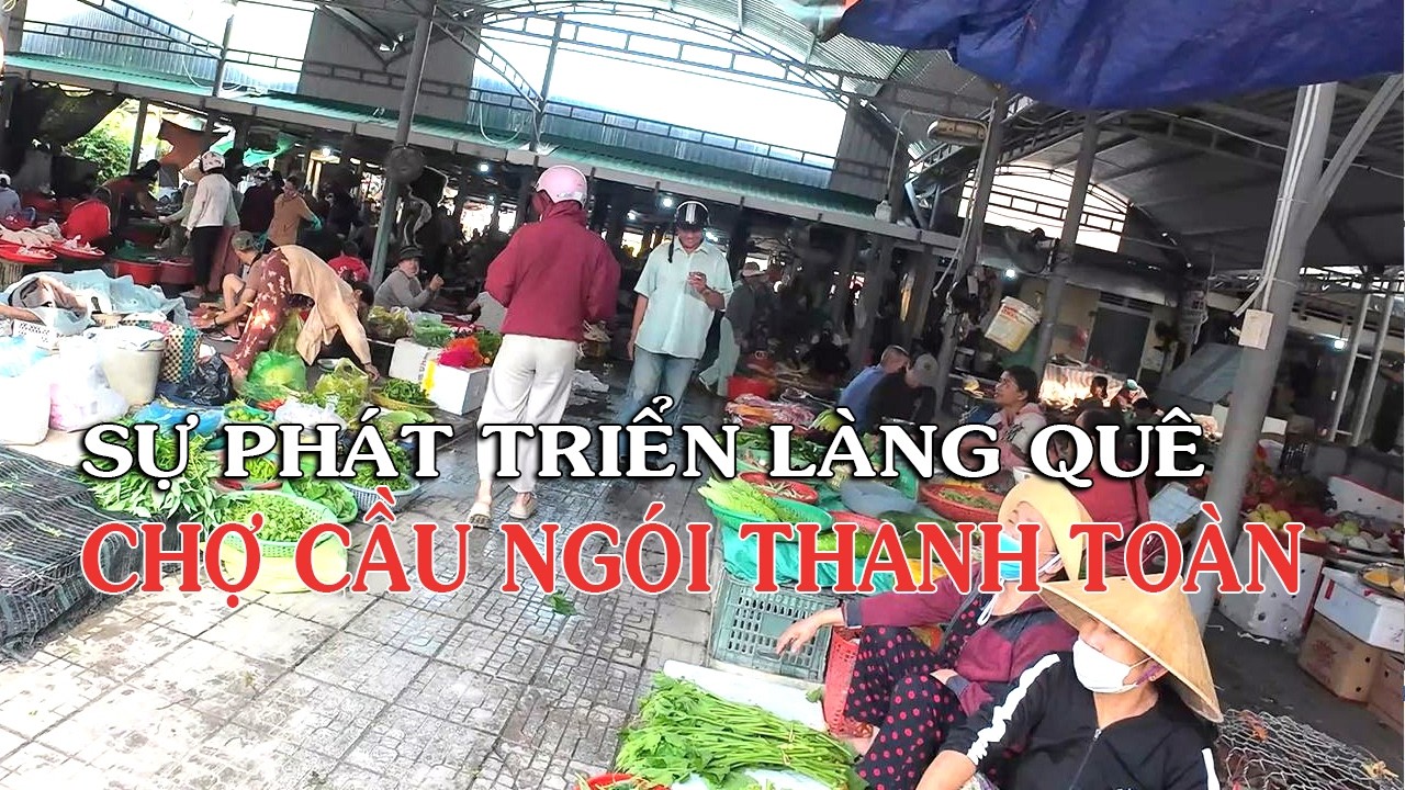 Ngỡ ngàng Đường xá về Chợ Cầu Ngói Thanh Toàn Huế