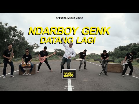 NDARBOY GENK - DATANG LAGI (Official Video Clip)