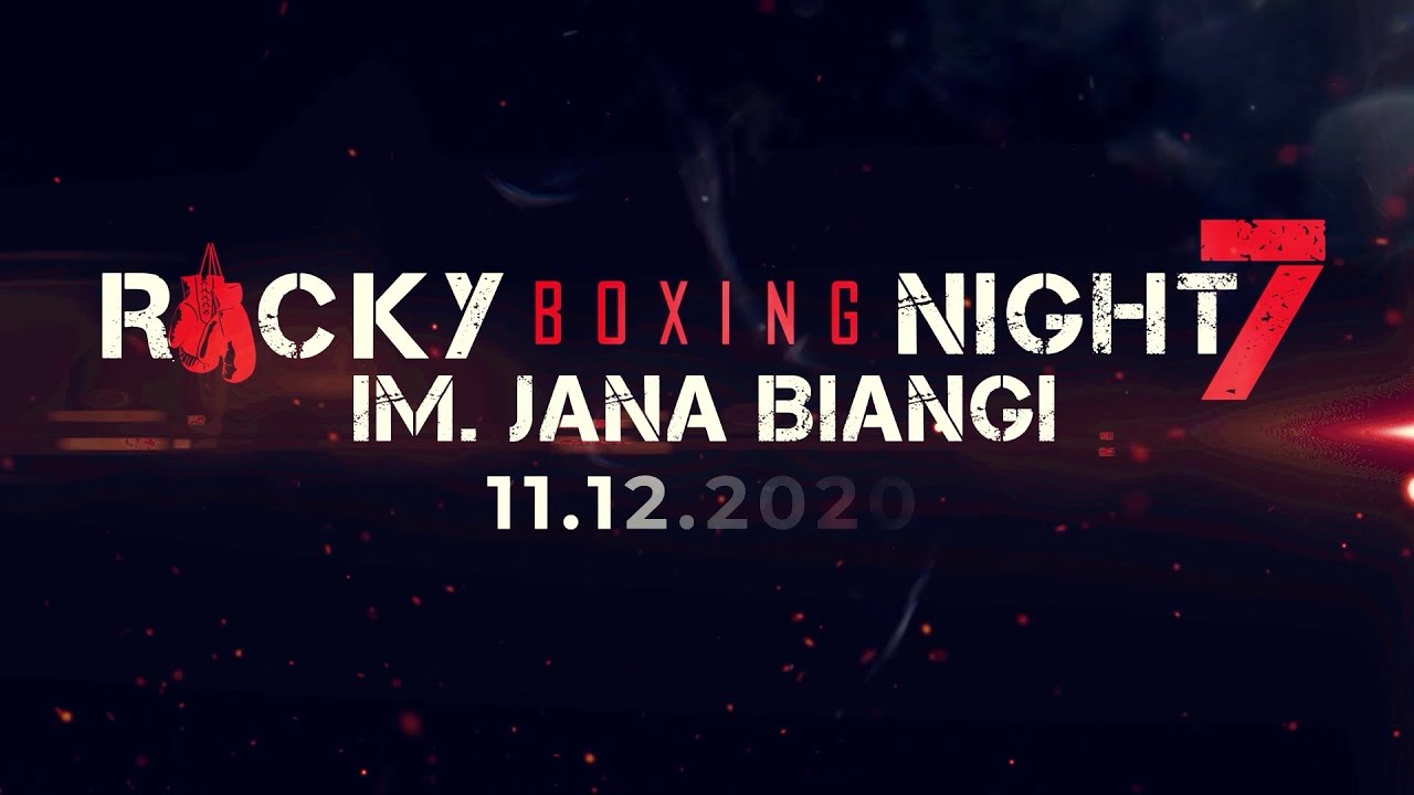ROCKY BOXING NIGHT 7 im. Jana Biangi