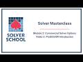 Solver Masterclass | Module 2: Commercial Options — PioSOLVER Introduction (2.2)