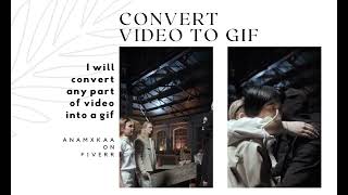 Looking to convert a video into GIF?