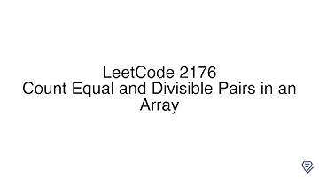 LeetCode 2176: Count Equal and Divisible Pairs in an Array