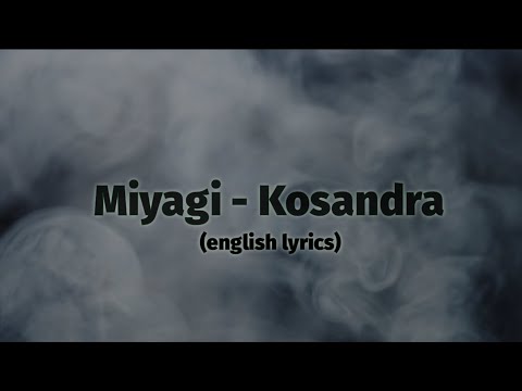 Miyagi x Andy Panda - Kosandra