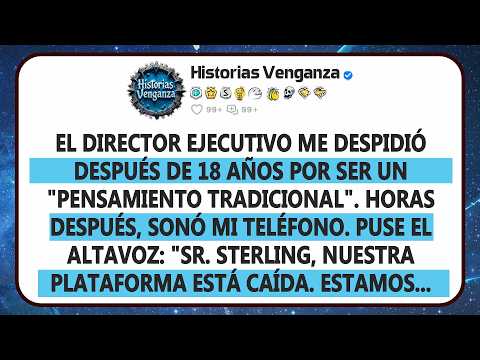 Tras 18 Años, Me Despidieron Por Mi "Legado": Les Hice Pagar $200 Mil Para Arreglarlo.