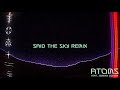 RL Grime Atoms Ft Jeremy Zucker Said The Sky Remix Official Audio mp3