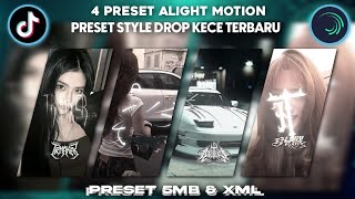 67 || 4 Preset Alight Motion, Preset Style Drop + Sound Drop Terbaru 😎