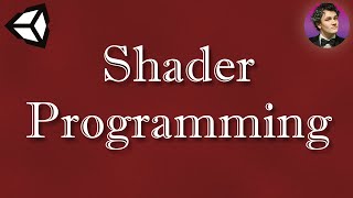 INTRO TO SHADER PROGRAMMING - UNITY SHADERLAB