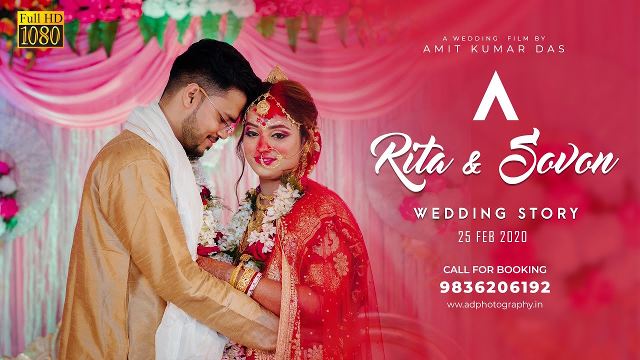 Rita & Sovon's Cinematic Wedding Story | 25 Feb 2020 | AD Photography & Films