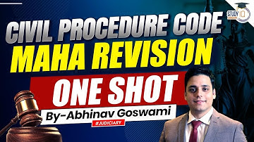 Civil Procedure Code | Maha Revision | One Shot | By Abhinav Goswami