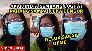 PADU AKAK INDIA CAKAP LOGHAT PAHANG, PEKAT BEBENO BUNYINYA