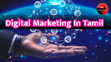 Digital Marketing Courses In Tamil | SEO | SEM | SMM | Ookkamadhu Kaividel