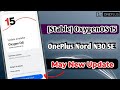 Stable OxygenOS 15 For OnePlus Nord N30 SE New Update | 20+ New features | Android15