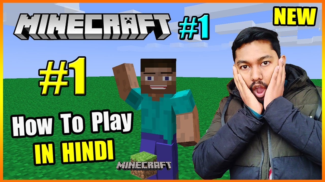 How To Play Minecraft In Hindi ! MINECRAFT Kaise Khele Part 1 in Hindi ...