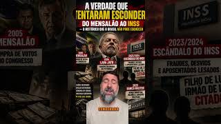 A VERDADE QUE TENTARAM ESCONDER: Do Mensalão ao INSS, o histórico que o Brasil não pode esquecer.