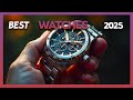 Top 5 Best Watches of 2025 - Ultimate Buying Guide!
