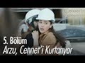 Arzu, Cennet'i kurtarıyor - Cennet'in Gözyaşları 5. Bölüm