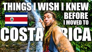 7 Things I WISH I Knew Before I Moved To Costa Rica