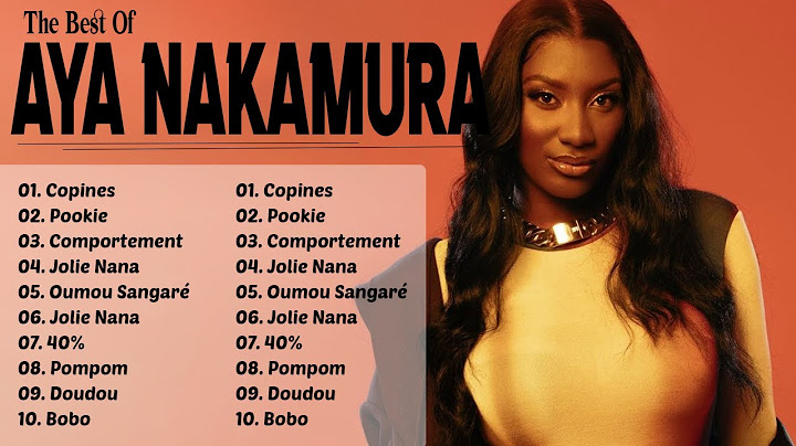 Aya Nakamura Plus Grands Succès 2023 ♫ Aya Nakamura Meilleures Chansons 2023