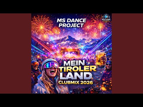Mein Tiroler Land (Apres Ski Mix 2026)