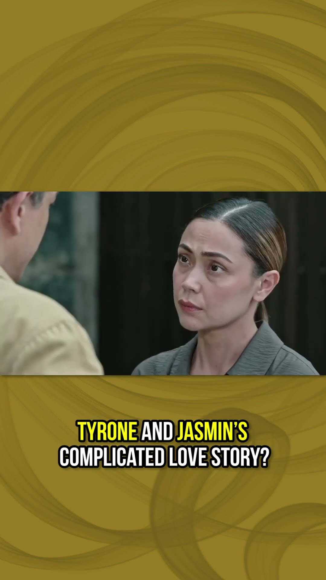 Tyrone and Jasmin's complicated love story | Kapamilya Shorts