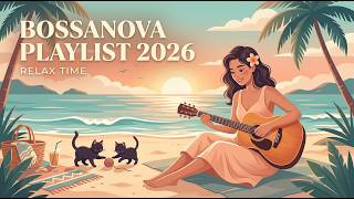 Bossa Nova Covers of Popular Songs 100 Hits 2026 🎀 Best Bossa Nova Playlist for Focus & Chill