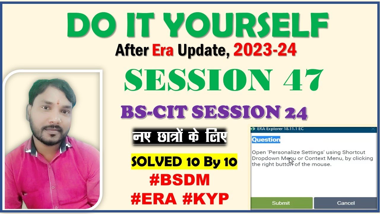 Do IT Yourself Session 47 | IT Session 24  After era update 2023-24 | do it yourself 47 | Bks tips