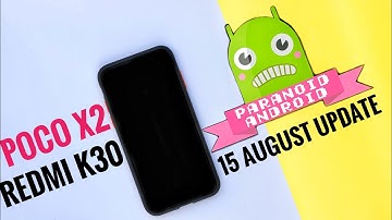 POCO X2 NEW UPDATE | POCO X2 ROM PARANOID ANDROID