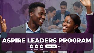 Aspire Leaders Program 2026 Apply Now