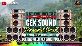 CEK SOUND TERBARU 2026‼️ BASS GLERR KENDANG PULEN FAVORIT OPERATOR SOUND CEK SOUND TERBARU 2026‼️ BASS GLERR KENDANG PULEN FAVORIT OPERATOR SOUND