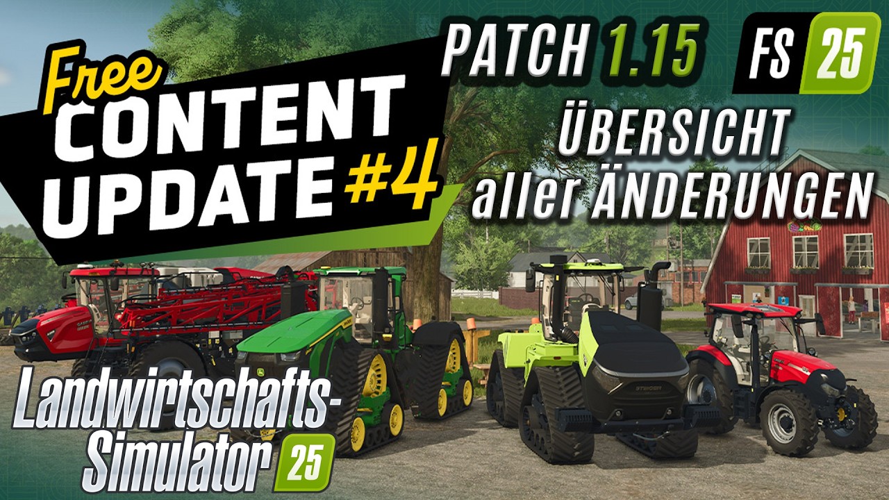 LS25 News - Patch 1.15 das ist drin! und Free Content Update 4
