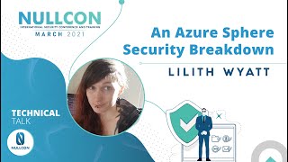 Famous An Azure Sphere Security Breakdown | Lilith Wyatt | Nullcon Conference March 2021 Profile