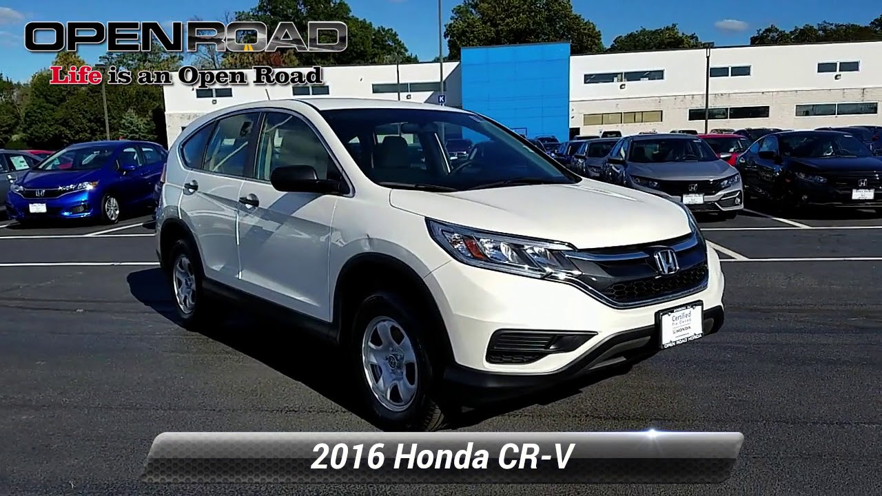 Certified 2016 Honda CRV LX, Edison, NJ 11063P YouTube