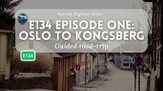 Driving from Oslo to Kongsberg on the E134 Highway (E134 Ep 1) | Norway Highway Series
