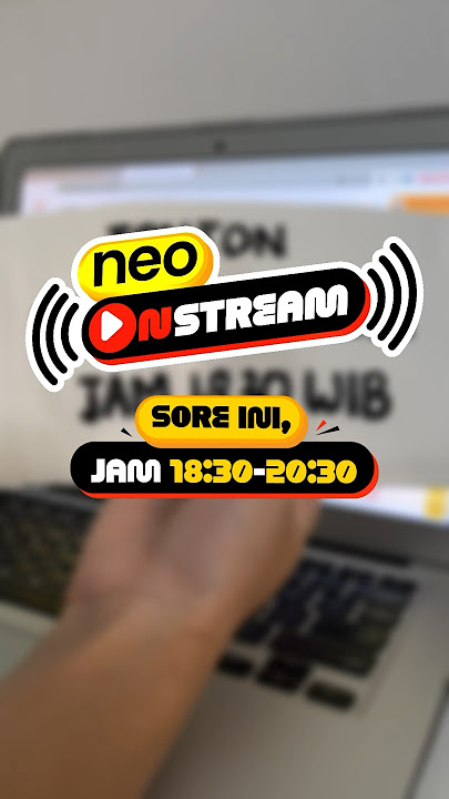 IKUT YANG SERU-SERU DI NEO ON STREAM SORE INI! Jangan lupa di jam 6.30 sore ini, ya! 🎉