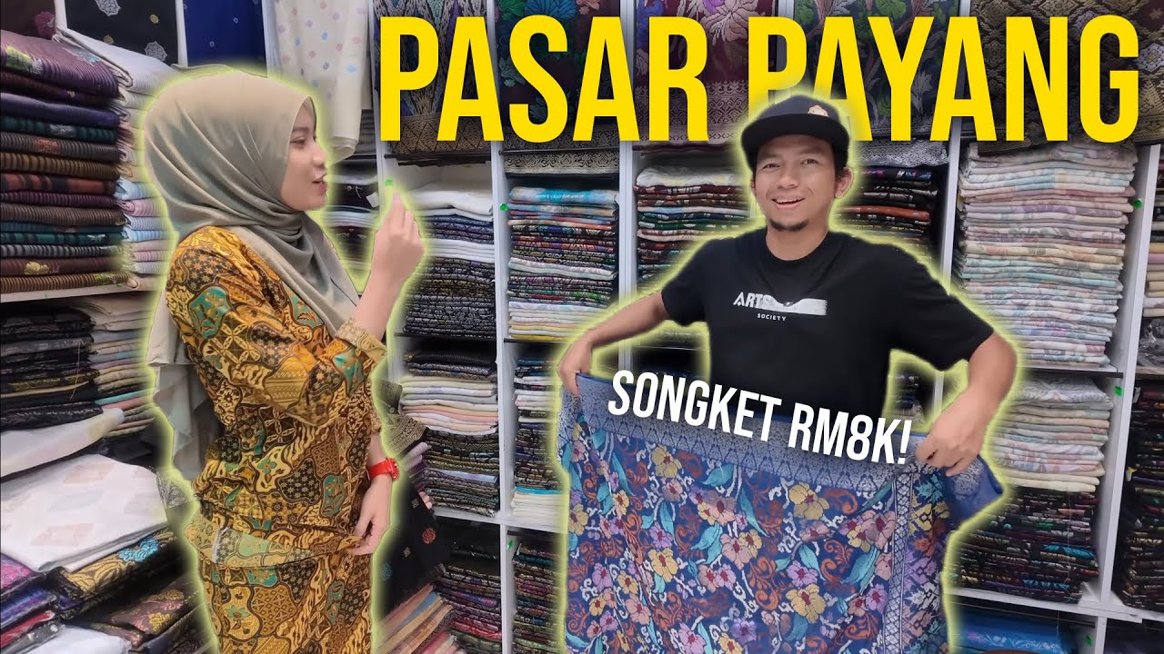 Jalan-Jalan Shopping PASAR PAYANG BARU Terengganu !