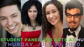 Student Panel: The Arts at Northwestern (July 30, 2020)