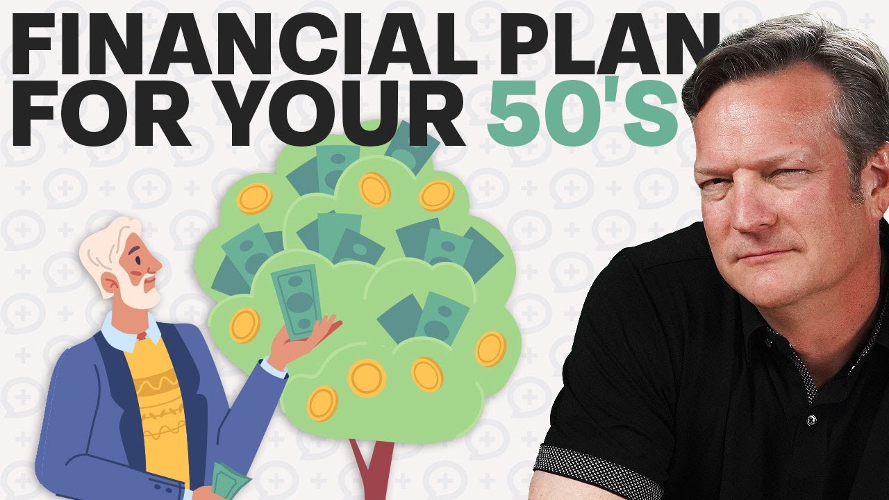 How To Build a Financial Plan In Your 50's
