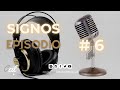 Podcast | Signos # 6 - Interpretación de los sueños y las visiones