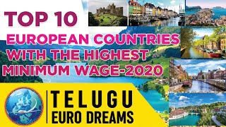 Top 10 European Countries with the highest minimum wage per hour | In 2020