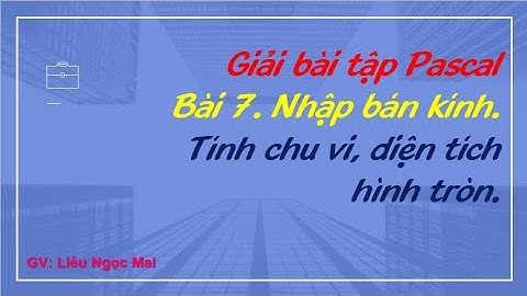 Tính chu vi và diện tích của hình tròn biết bán kính được nhập vào từ bàn phím