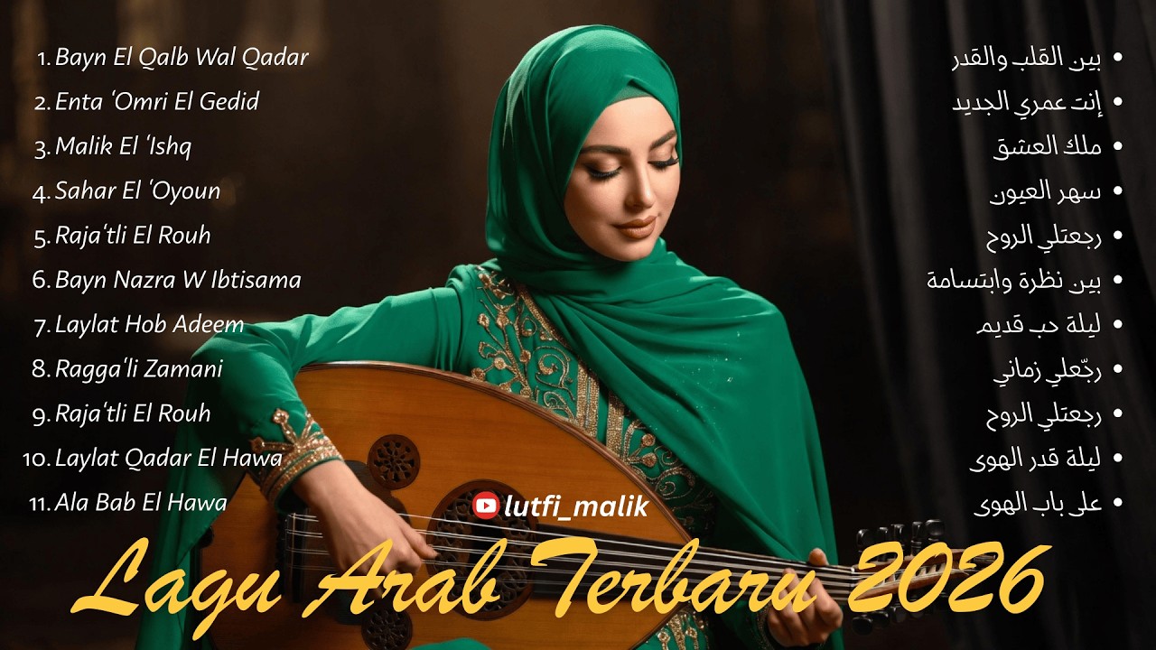 Lagu Arab Klasik Terbaru & Terbaik 2026 🎻 Suara Emas Penuh Tarab