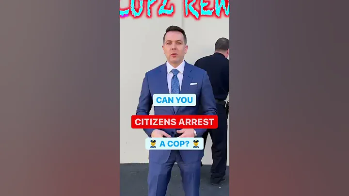 Can YOU Arrest A Cop?