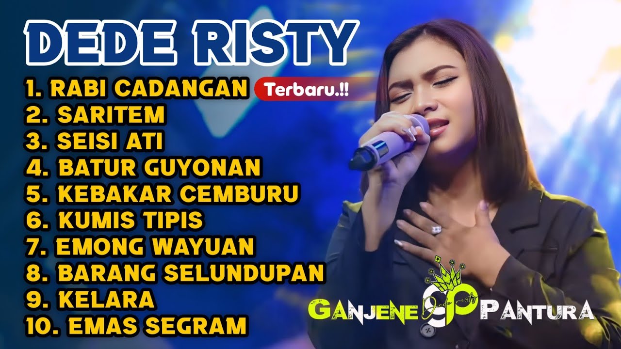 DEDE RISTY FULL ALBUM 2026 - LIVE OBROG GANJENE PANTURA (OGP) - hits tarling terbaru 2026