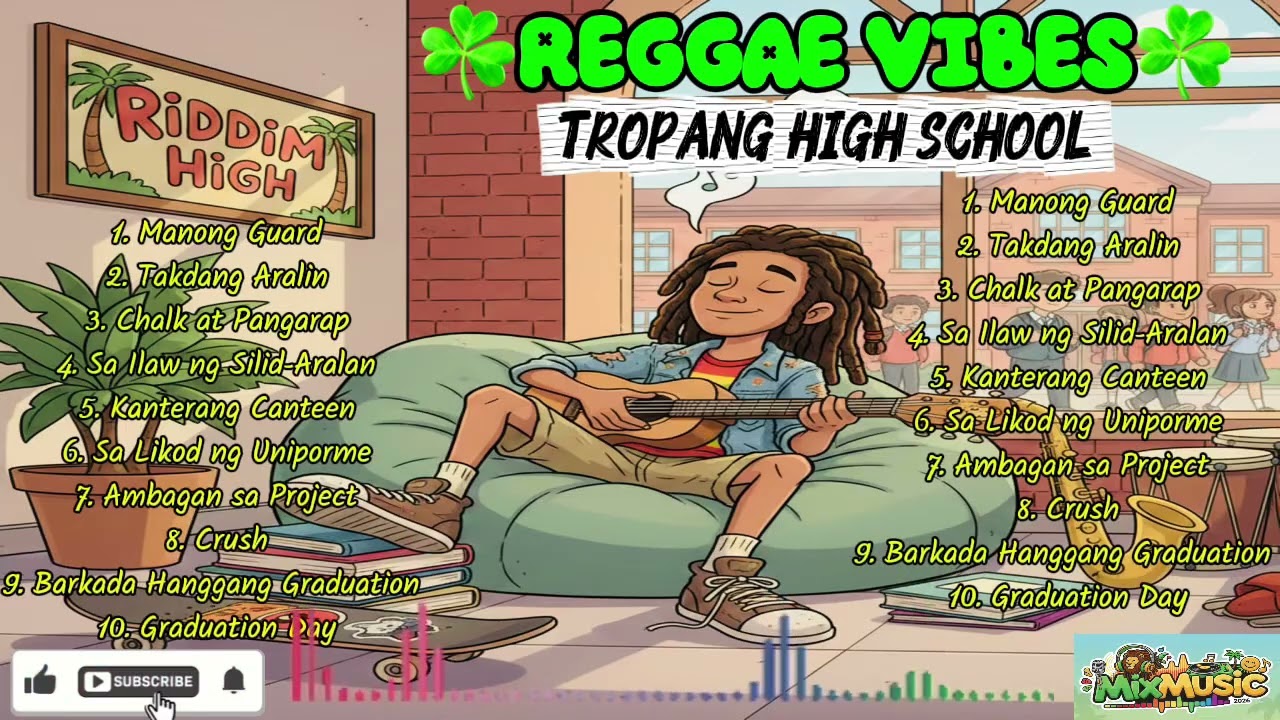 TROPANG HIGH SCHOOL ☘️REGGAE VIBES☘️ New Chill Relaxing Roots Reggae Rap Music - Buhay High School