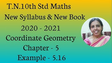 T.N. 10th Std Maths  Example - 5.16  | Coordinate Geometry.