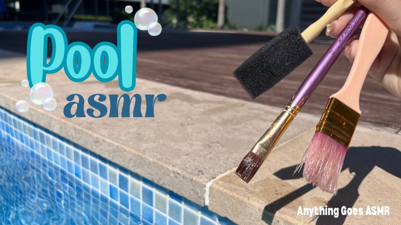 Pool ASMR 💦🖌️