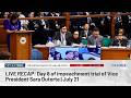 LIVE RECAP: Day 8 of impeachment trial of Vice President Sara Duterte | July 21