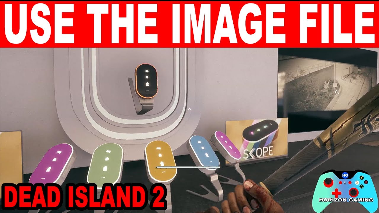 Dead Island 2 How to Use the image file you were sent to track down Dr