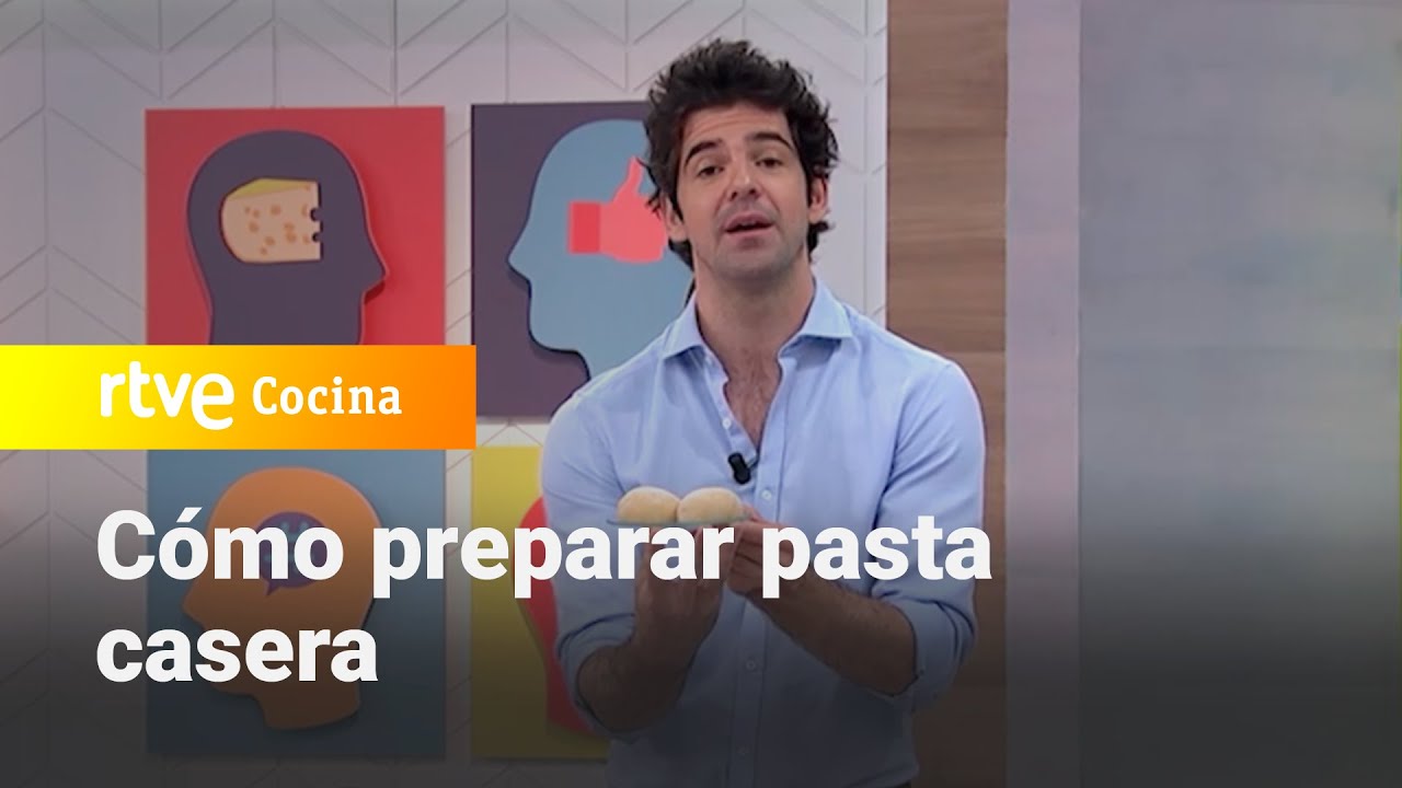 Cómo preparar pasta casera  - Como Sapiens | RTVE Cocina
